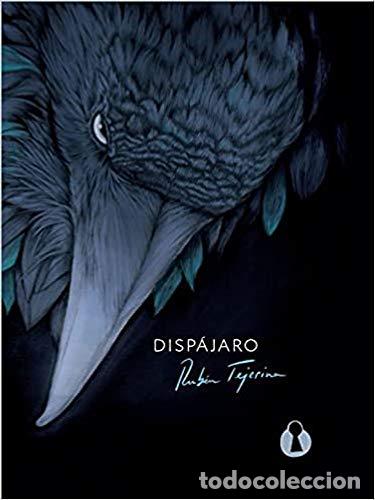 Libros: Disp&aacute;jaro - Tejerina, Rub&eacute;n - Foto 1