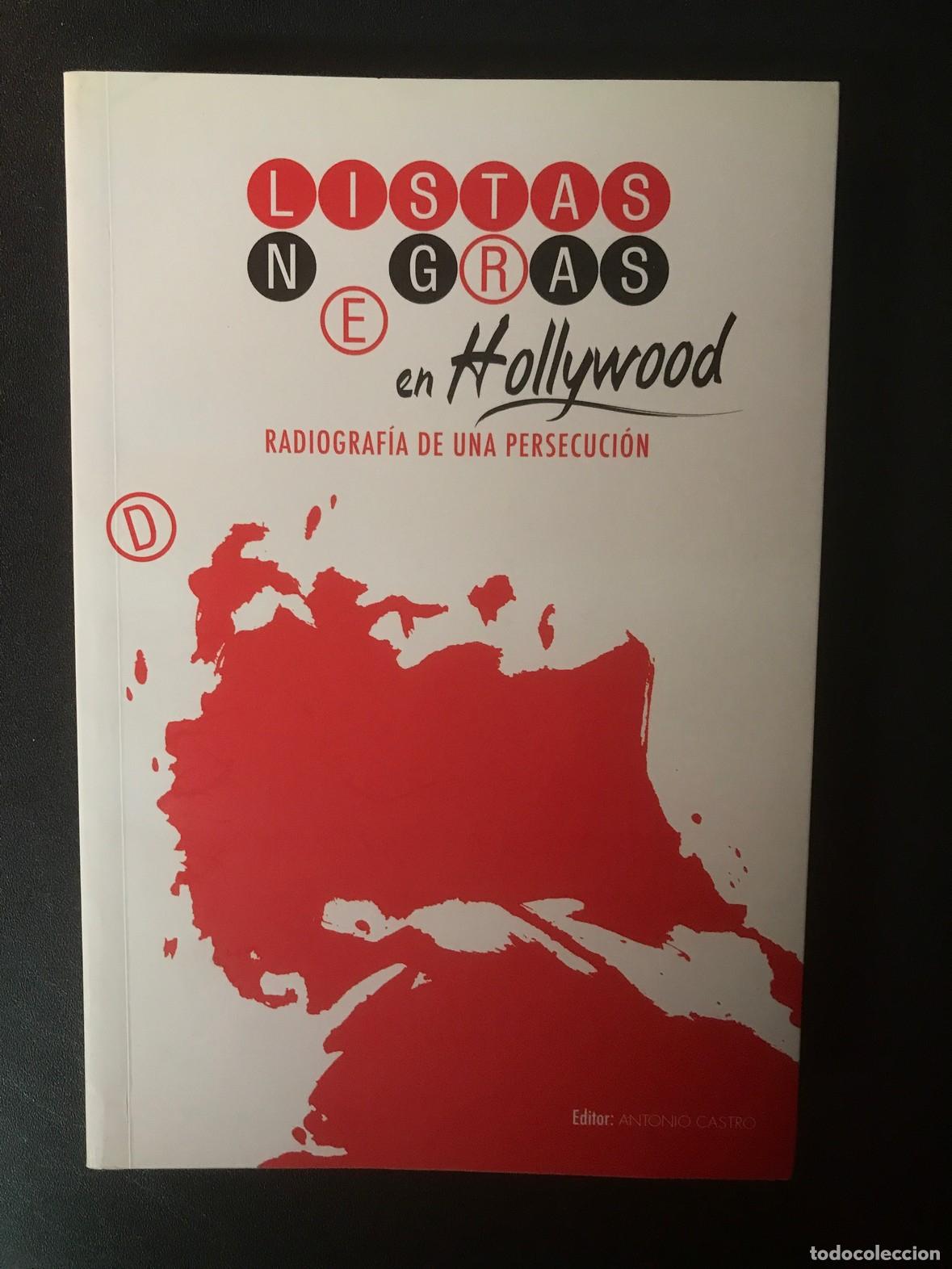 Libros: Antonio Castro - Listas negras en Hollywood - Foto 1