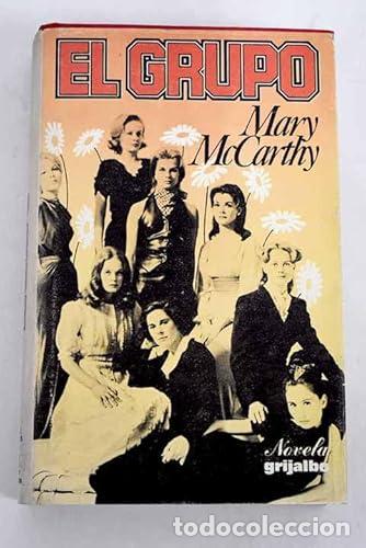 Libros: El Grupo. - Mac Carthy, Mary - Foto 1