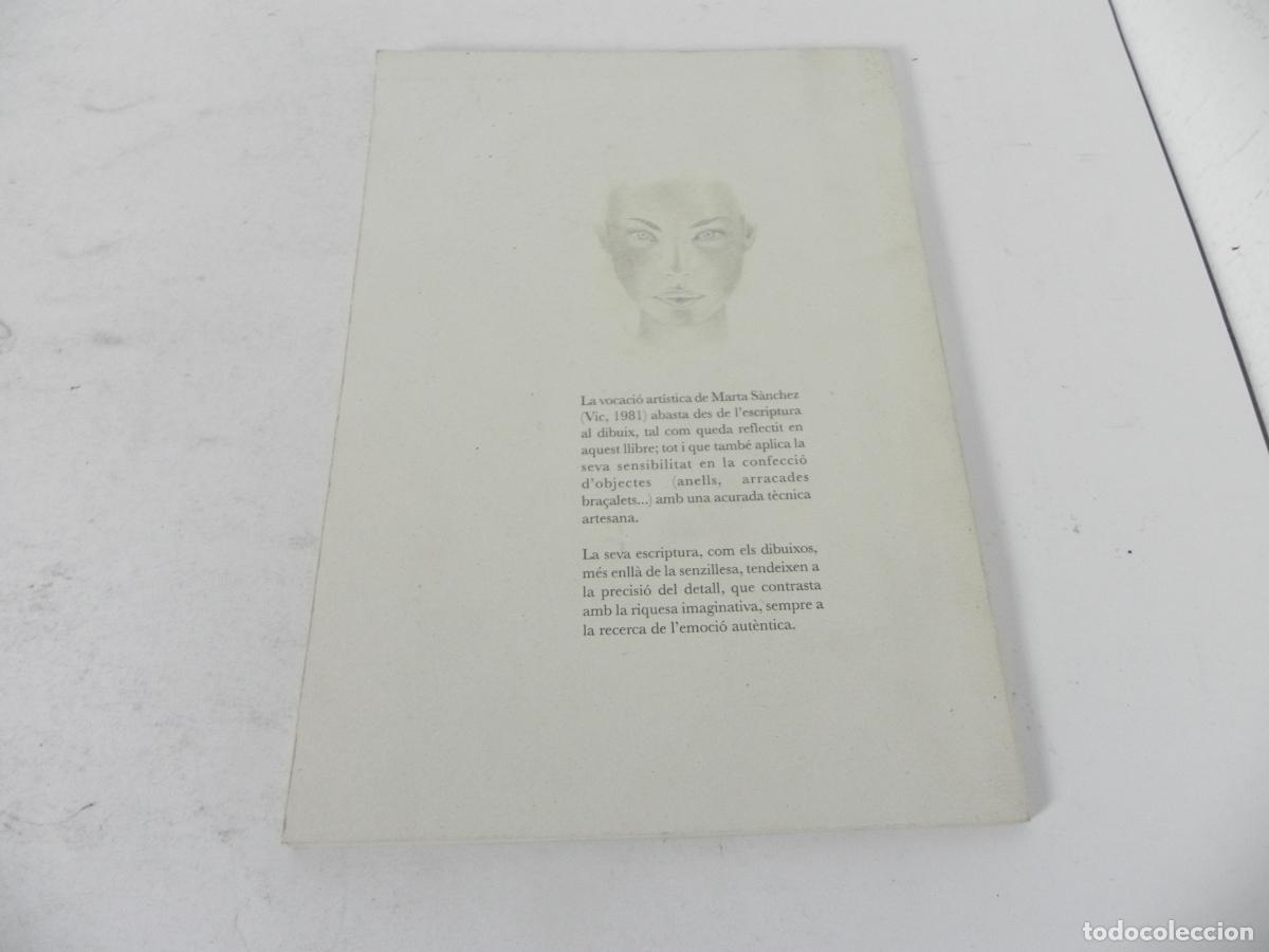 Libros: TEXPLICO UN CONTE? (MARTA S&Aacute;NCHEZ OMS) MOMENT ANGULAR-2003 (FIRMA DEL AUTORA) EN CATAL&Aacute;N) - Foto 7