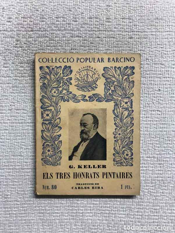Libros: Els tres honrats pintaires - G. Keller - Foto 1