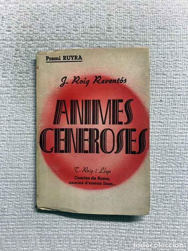 Libros: &Agrave;nimes generoses - J. Roig i Ravent&oacute;s - Foto 1