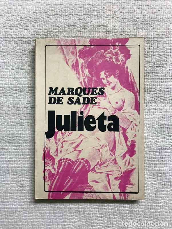 Libros: Julieta - Marqu&eacute;s de Sade - Foto 1