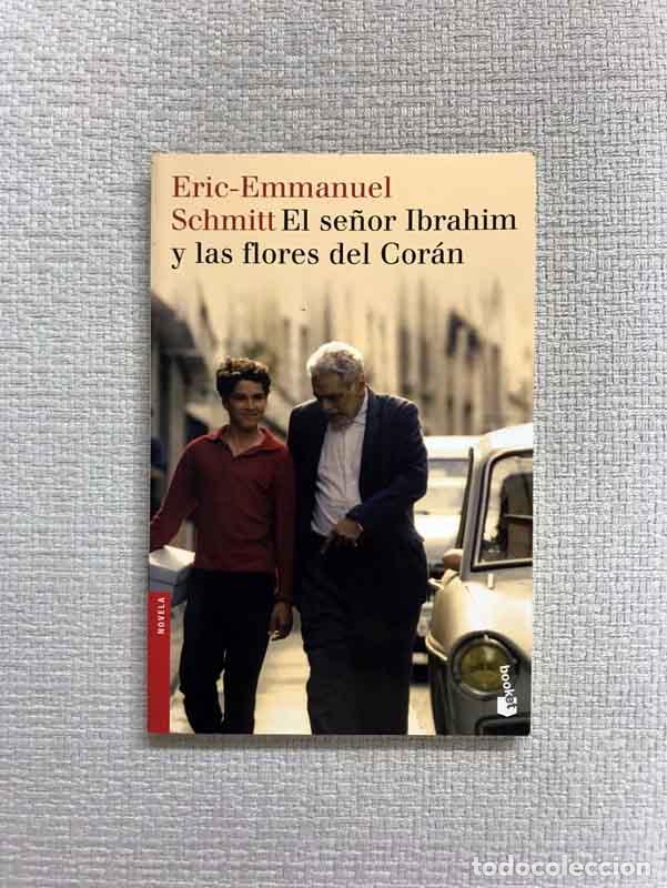 Libros: El se&ntilde;or Ibrahim y las flores del Cor&aacute;n - Eric-Emmanuel Schmitt - Foto 1