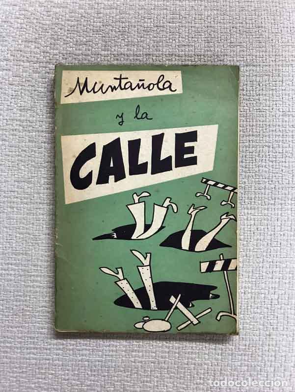 Libros: Munta&ntilde;ola y la calle - Munta&ntilde;ola - Foto 1