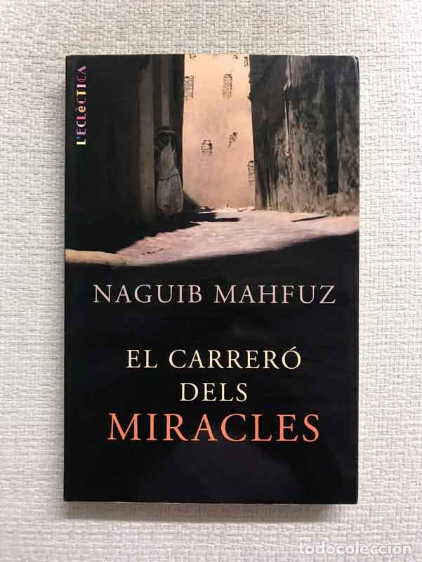 Libros: El carrer&oacute; dels miracles - Naguib Mahfuz - Foto 1