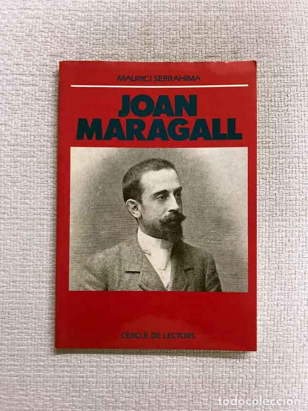 Libros: Joan Maragall - Maurici Serrahima - Foto 1