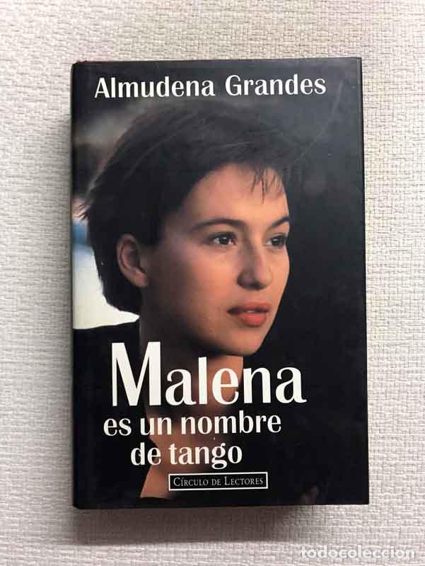 Libros: Malena es un nombre de tango - Almudena Grandes - Foto 1