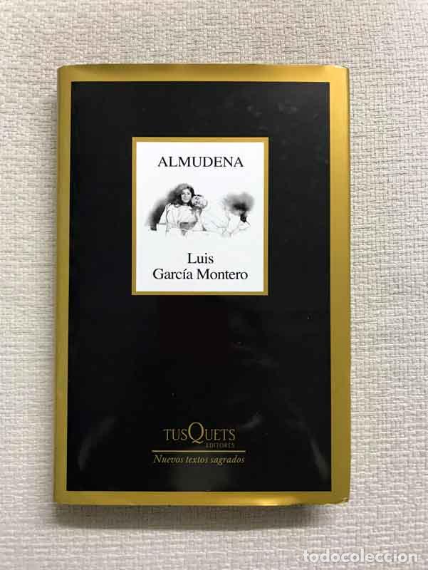 Libros: Almudena - Luis Garc&iacute;a Montero - Foto 1