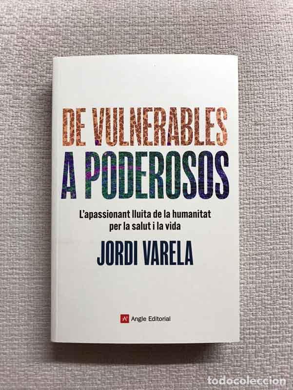 Libros: De vulnerables a poderosos - Jordi Varela - Foto 1