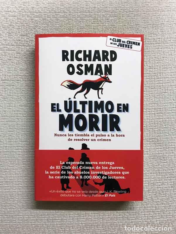 Libros: El &uacute;ltimo en morir - Richard Osman - Foto 1
