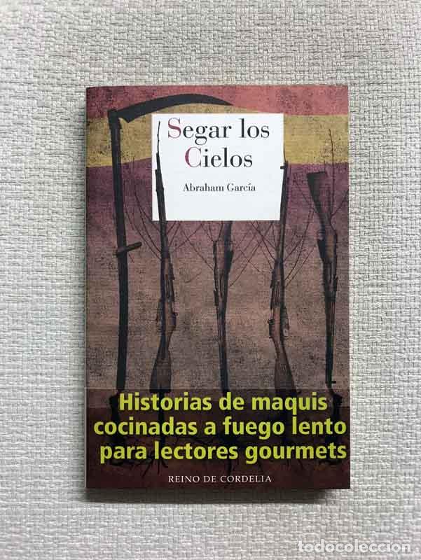 Libros: Segar los cielos - Abraham Garc&iacute;a - Foto 1