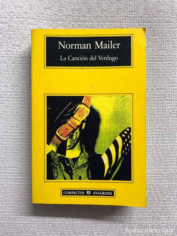Libros: La canci&oacute;n del verdugo - Norman Mailer - Foto 1
