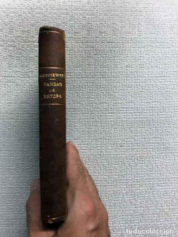 Libros: Barbas de estopa - F. Dostoiewsky - Foto 1