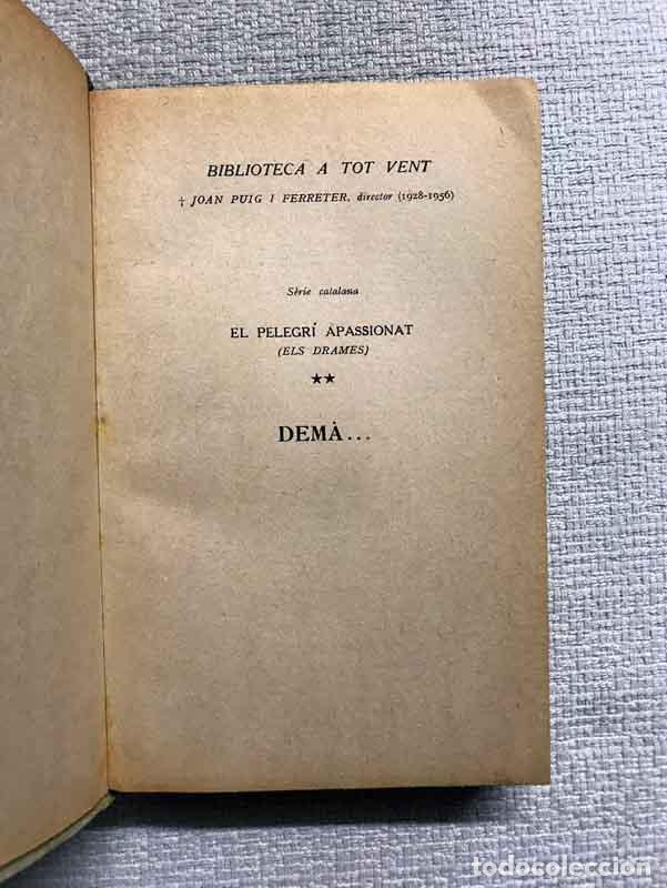 Libros: Dem&agrave;... - Joan Puig i Ferreter - Foto 3