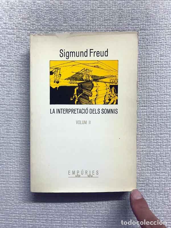 Libros: La interpretaci&oacute; dels somnis -volum II - Sigmund Freud - Foto 1