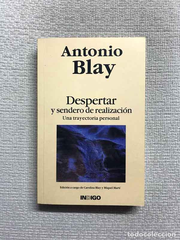 Libros: Despertar y sendero de realizaci&oacute;n - Antonio Blay - Foto 1