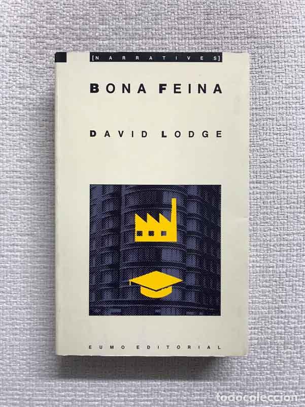 Libros: Bona feina - David Lodge - Foto 1