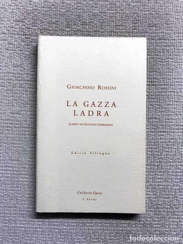 Libros: La gazza ladra - Gioachino Rossini - Foto 1