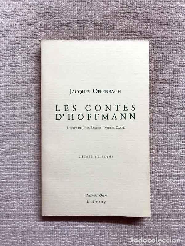 Libros: Les contes dHoffmann - Jacques Offenbach - Foto 1