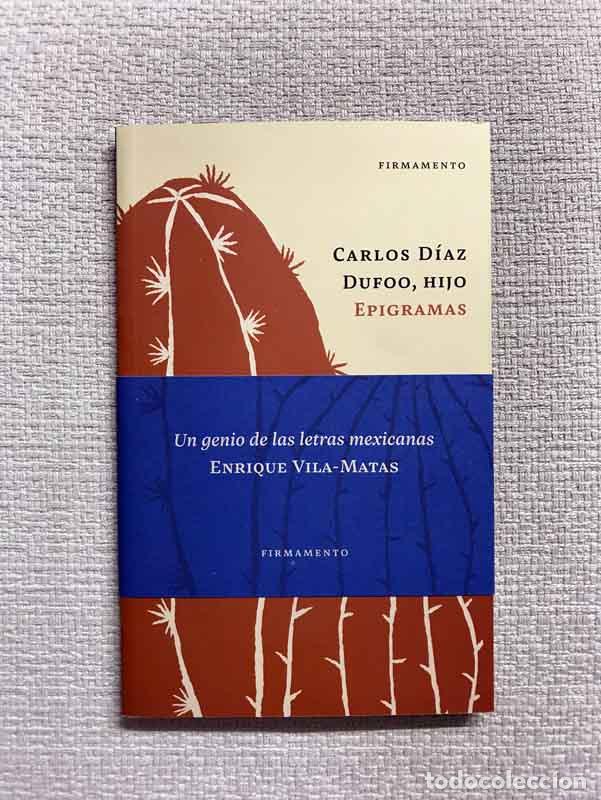 Libros: Epigramas - Carlos D&iacute;az Dufoo, Hijo - Foto 1