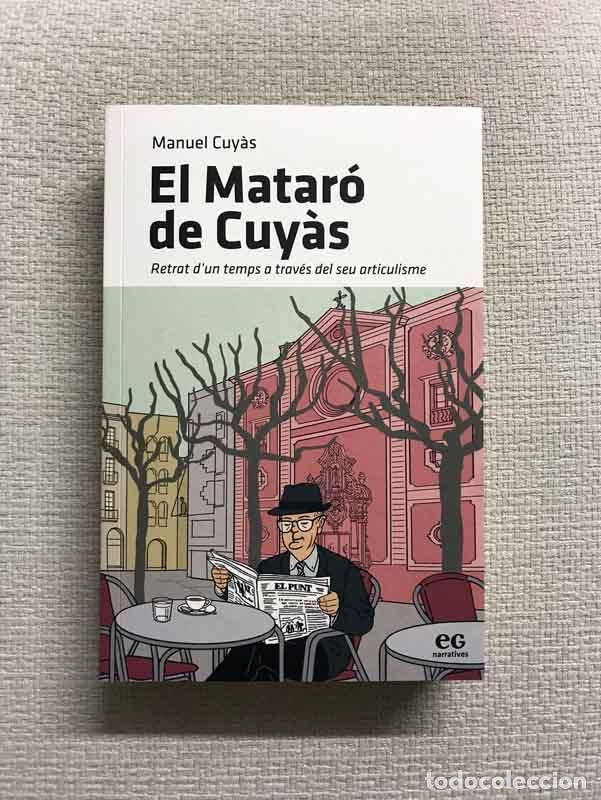 Libros: El Matar&oacute; de Cuy&agrave;s - Manuel Cuy&agrave;s - Foto 1