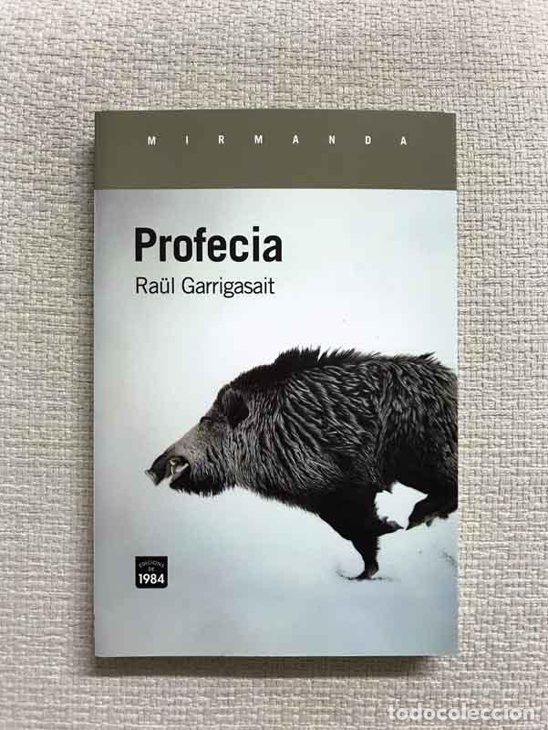 Libros: Profecia - Ra&uuml;l Garrigasait - Foto 1