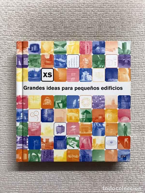 Libros: XS. Grandes ideas para peque&ntilde;os edificios - Phyllis Richardson - Foto 1