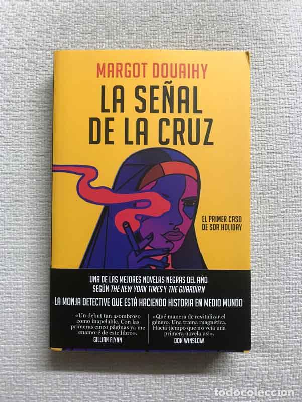 Libros: La se&ntilde;al de la cruz - Margot Douaihy - Foto 1