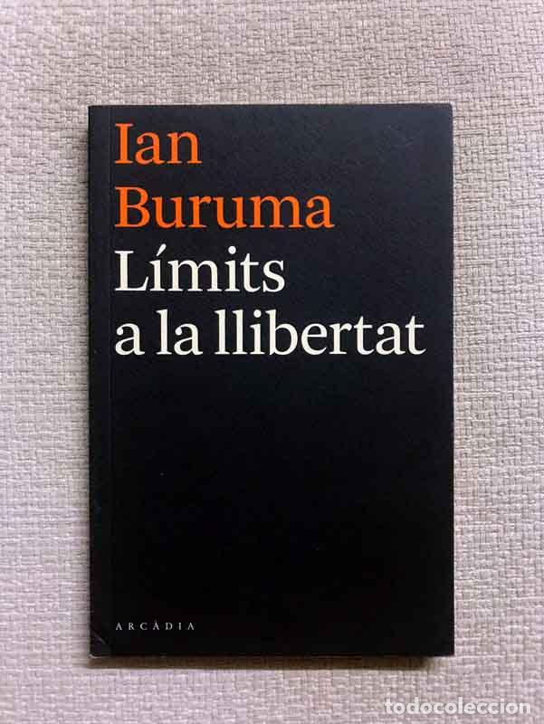 Libros: L&iacute;mits a la llibertat - Ian Buruma - Foto 1