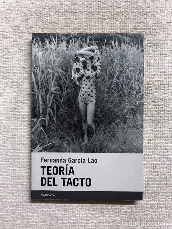 Libros: Teor&iacute;a del tacto - Fernanda Garc&iacute;a Lao - Foto 1