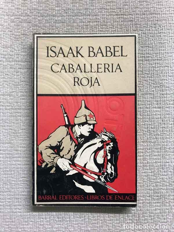 Libros: Caballer&iacute;a Roja - Isaak Babel - Foto 1