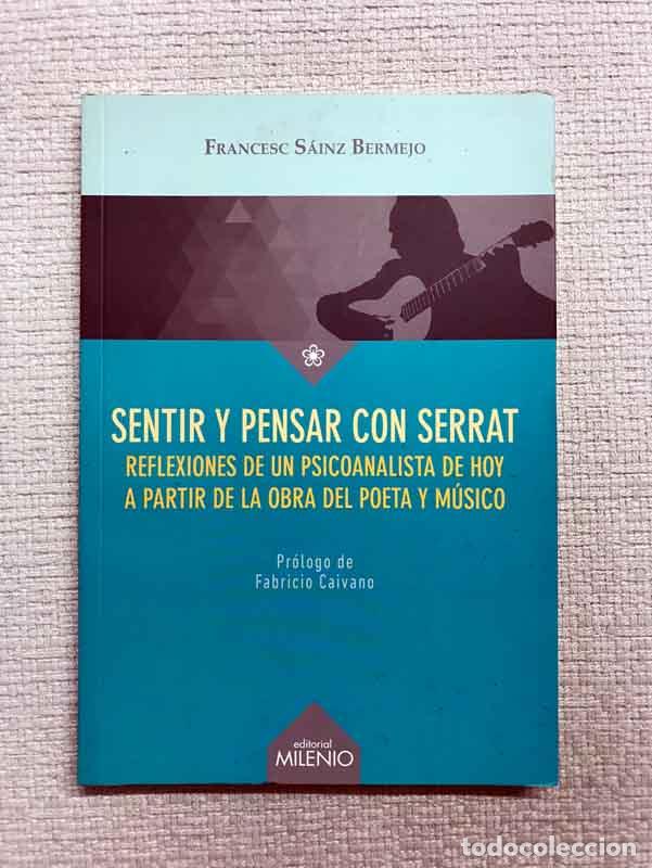 Libros: Sentir y pensar con Serrat - Francesc S&aacute;inz Bermejo - Foto 1