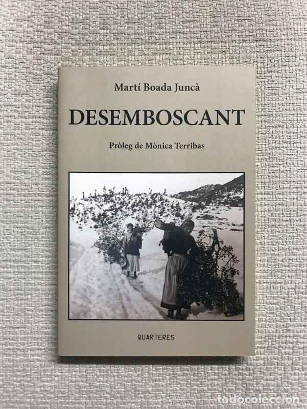 Libros: Desemboscant - Mart&iacute; Boada - Foto 1
