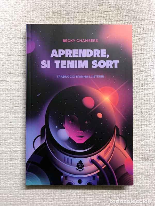 Libros: Aprendre si tenim sort - Becky Chambers - Foto 1