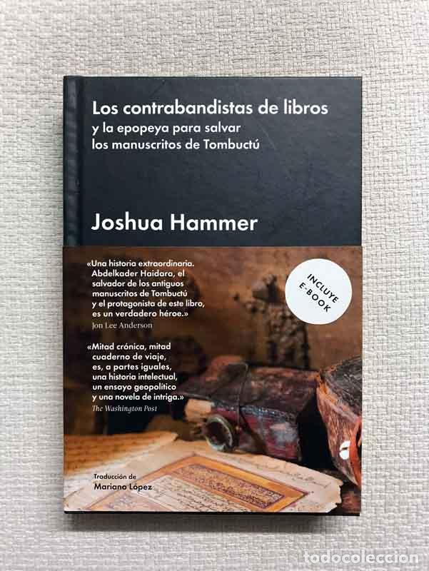 B&uuml;cher: Los contrabandistas de libros - Joshua Hammer