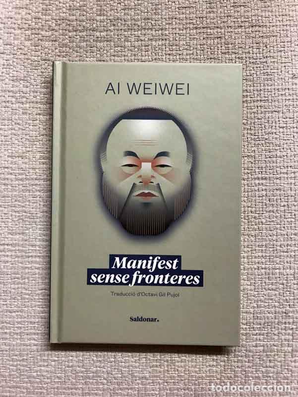 Libros: Manifest sense fronteres - Ai Weiwei - Foto 1