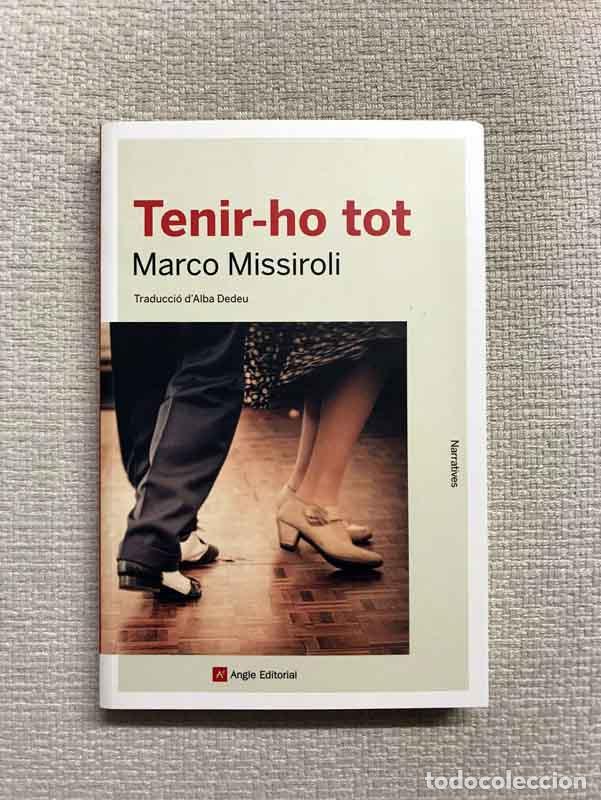books: Tenir-ho tot - Marco Missiroli