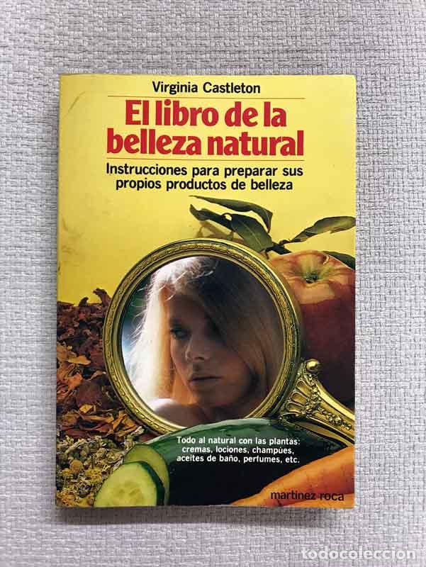 Libros: El libro de la belleza natural - Virginia Castleton - Foto 1