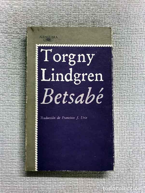 Libros: Betsab&eacute; - Torgny Lindgren - Foto 1