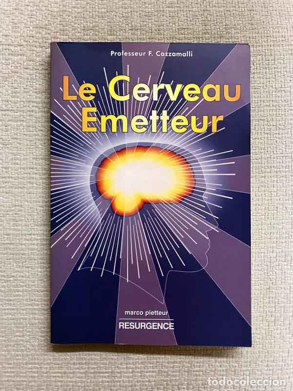 Libros: Le cerveau &eacute;metteur - Ferdinando Cazzamalli - Foto 1