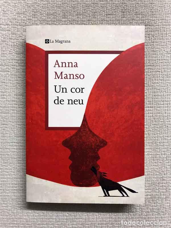 Libros: Un cor de neu - Anna Manso - Foto 1