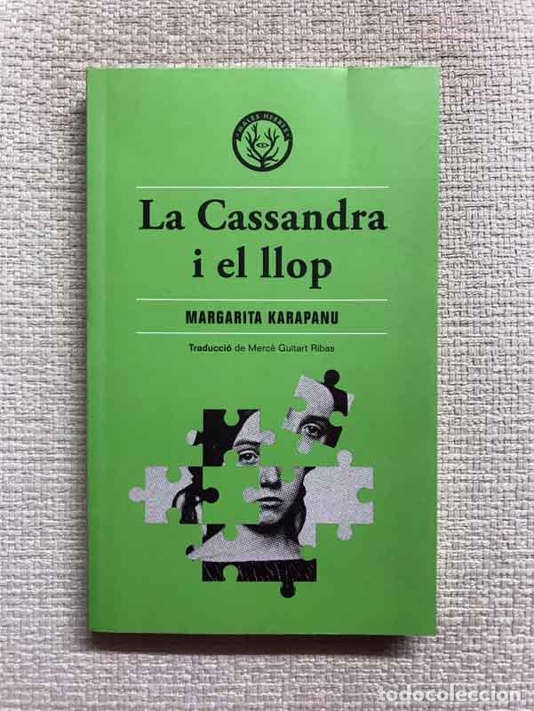 Libros: La Cassandra i el llop - Margarita Karapanu - Foto 1