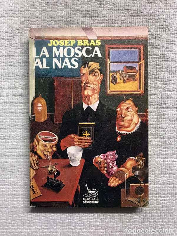 Libros: La mosca al nas - Josep Bras - Foto 1