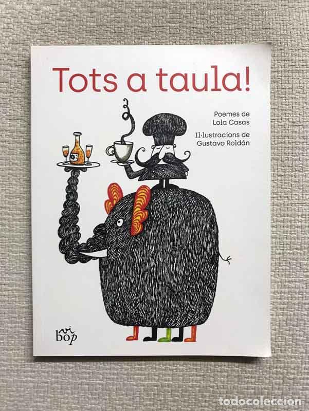 Libros: Tots a taula! - Lola Casas - Foto 1