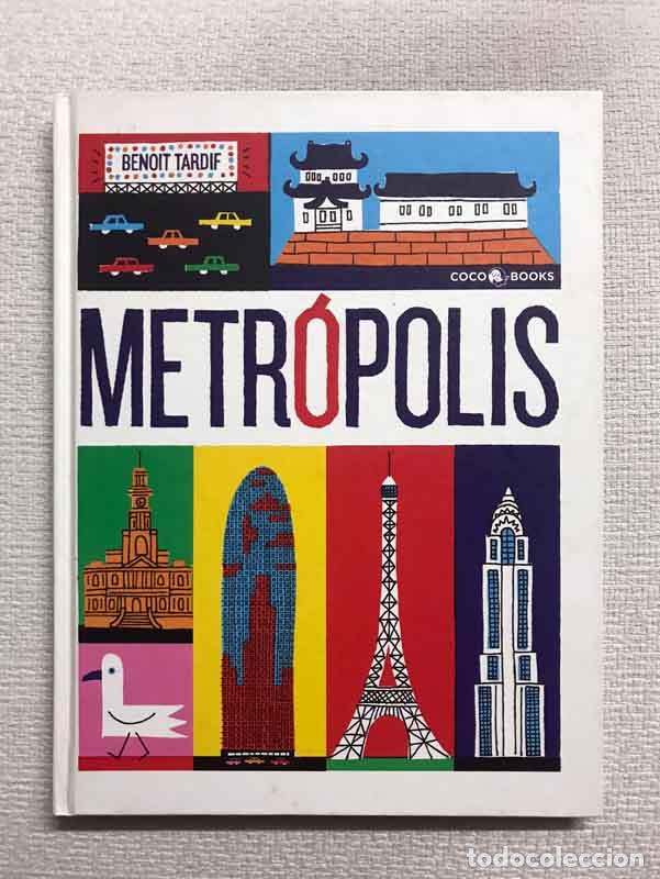 Libros: Metr&oacute;polis - Beno&icirc;t Tardif - Foto 1