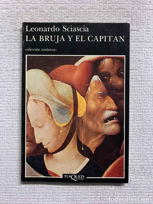 Libros: La bruja y el capit&aacute;n - Leonardo Sciascia - Foto 1