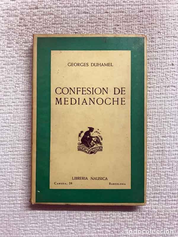 Libros: Confesi&oacute;n de medianoche - Georges Duhamel - Foto 1