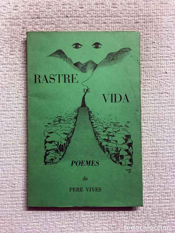 Libros: Rastre de vida - Pere Vives i Sarri - Foto 1