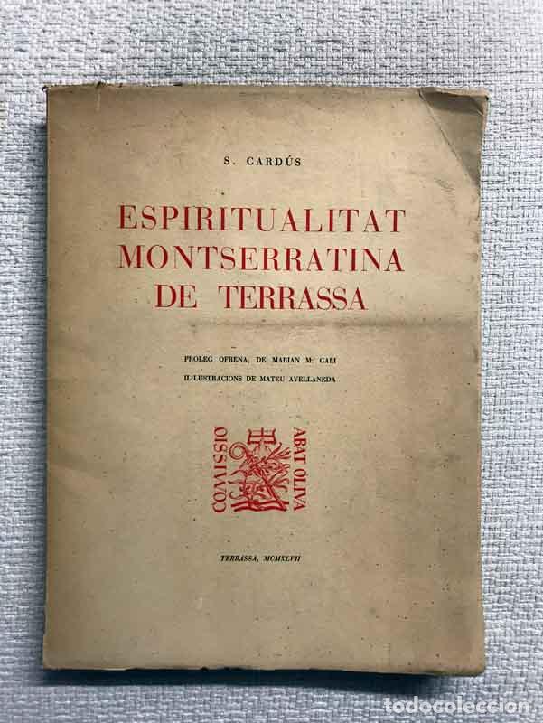 Libros: Espiritualitat montserratina de Terrassa - S. Card&uacute;s - Foto 1